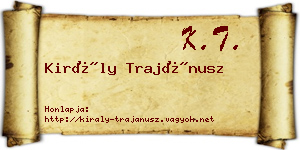 Király Trajánusz névjegykártya